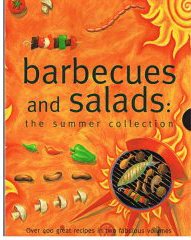 Barbecues and Salads The Summer Collection