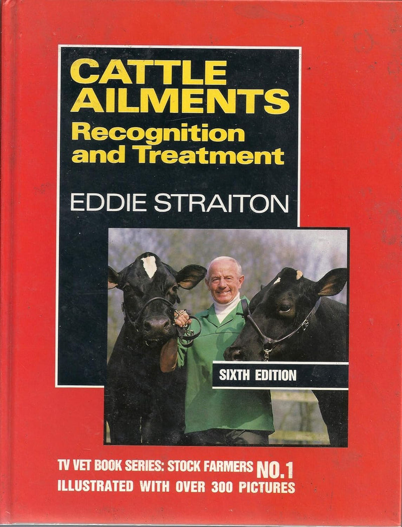 Cattle Ailments Eddie Straiton