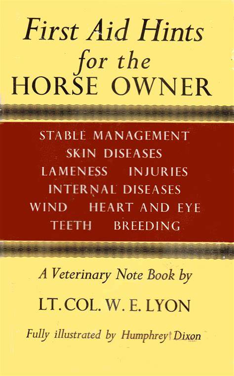 First Aid Hints for Horse Owners - Lyon