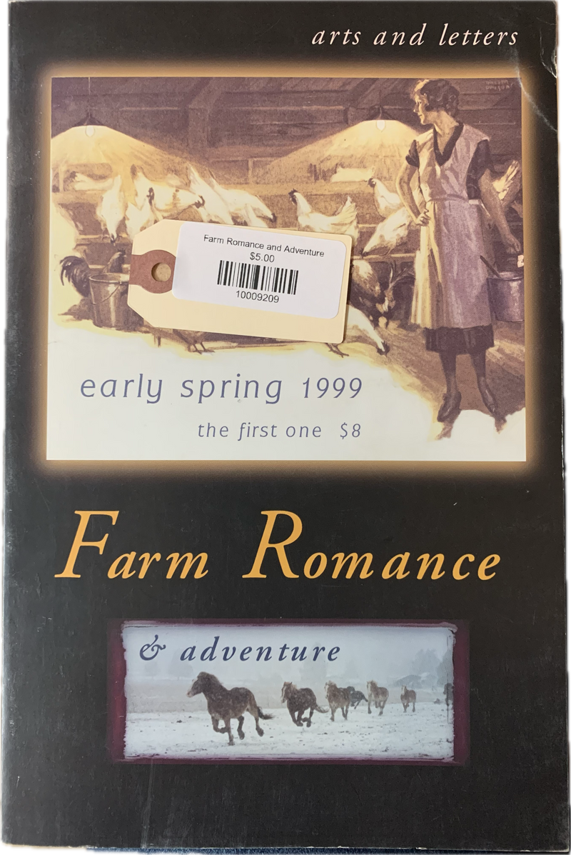 Farm Romance and Adventure Early Spring 1999