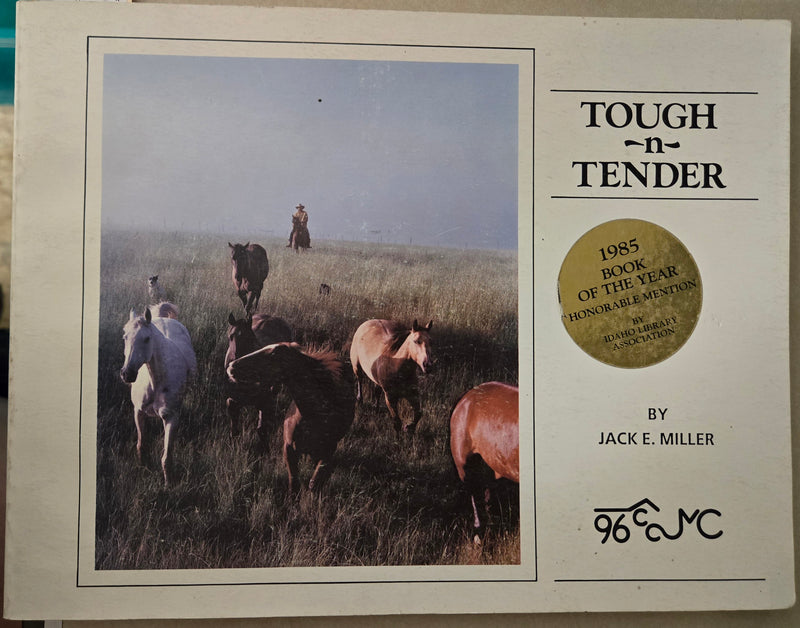 Tough N Tender Softcover by Jack E Miller