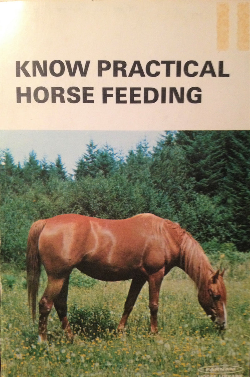 Know Practical Horse Feeding Book