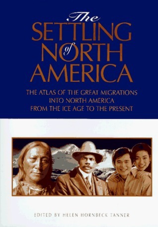 The Settling of North America
