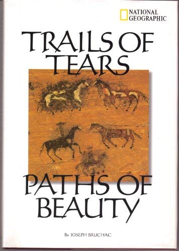 Trails of Tears, Paths of Beauty NG
