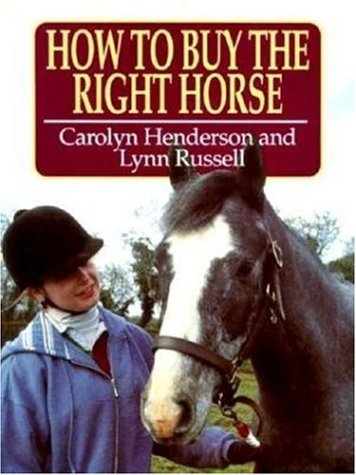 How To Buy The Right Horse - Henderson