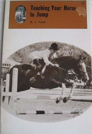 Teaching Your Horse To Jump - Froud