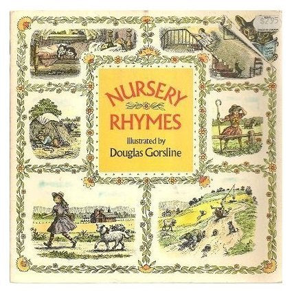 Nursery Rhymes by Douglas Gorsline