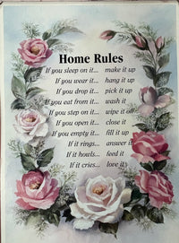 Home Rules Sign