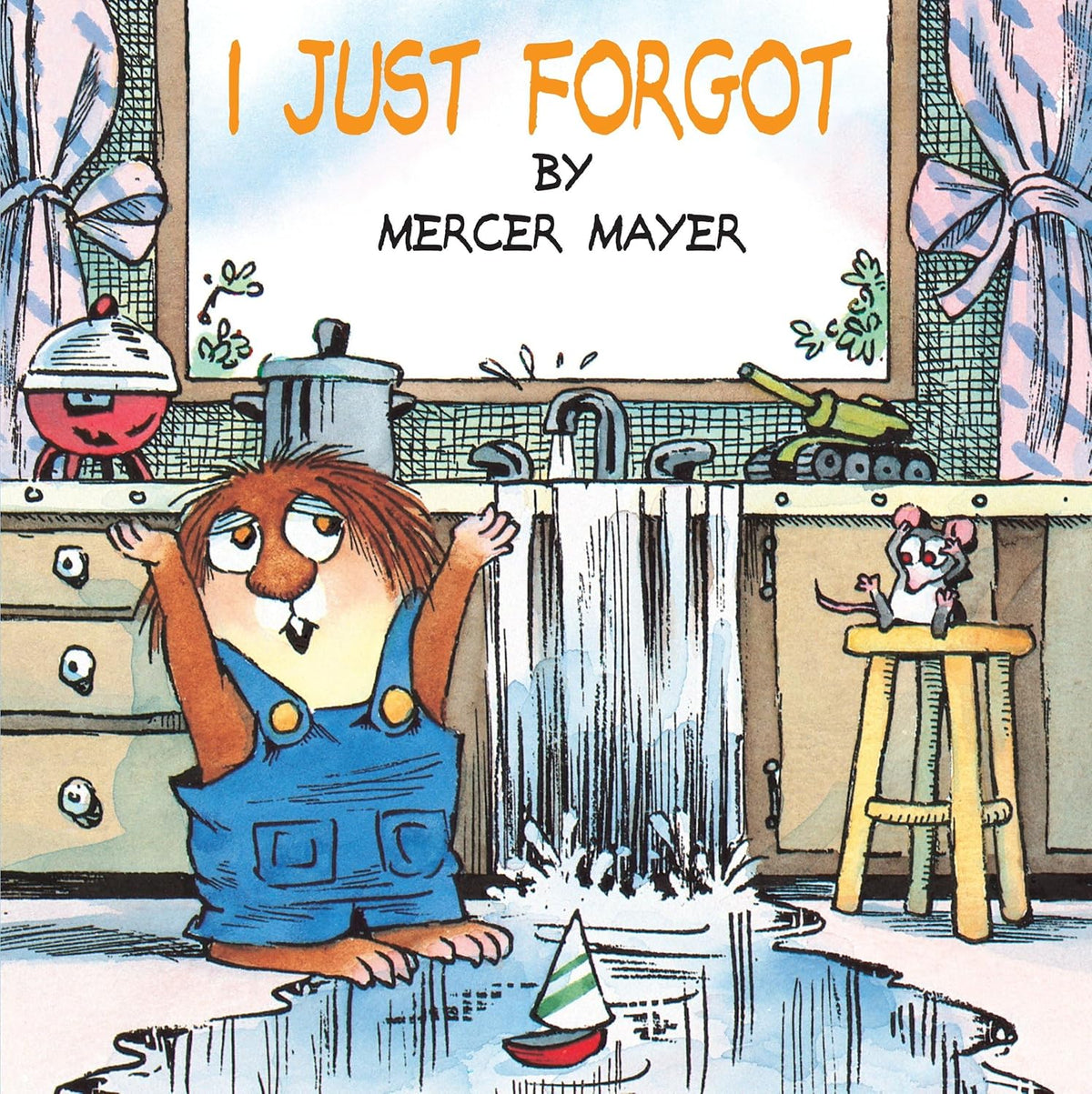 I Just Forgot by Mercer Mayer
