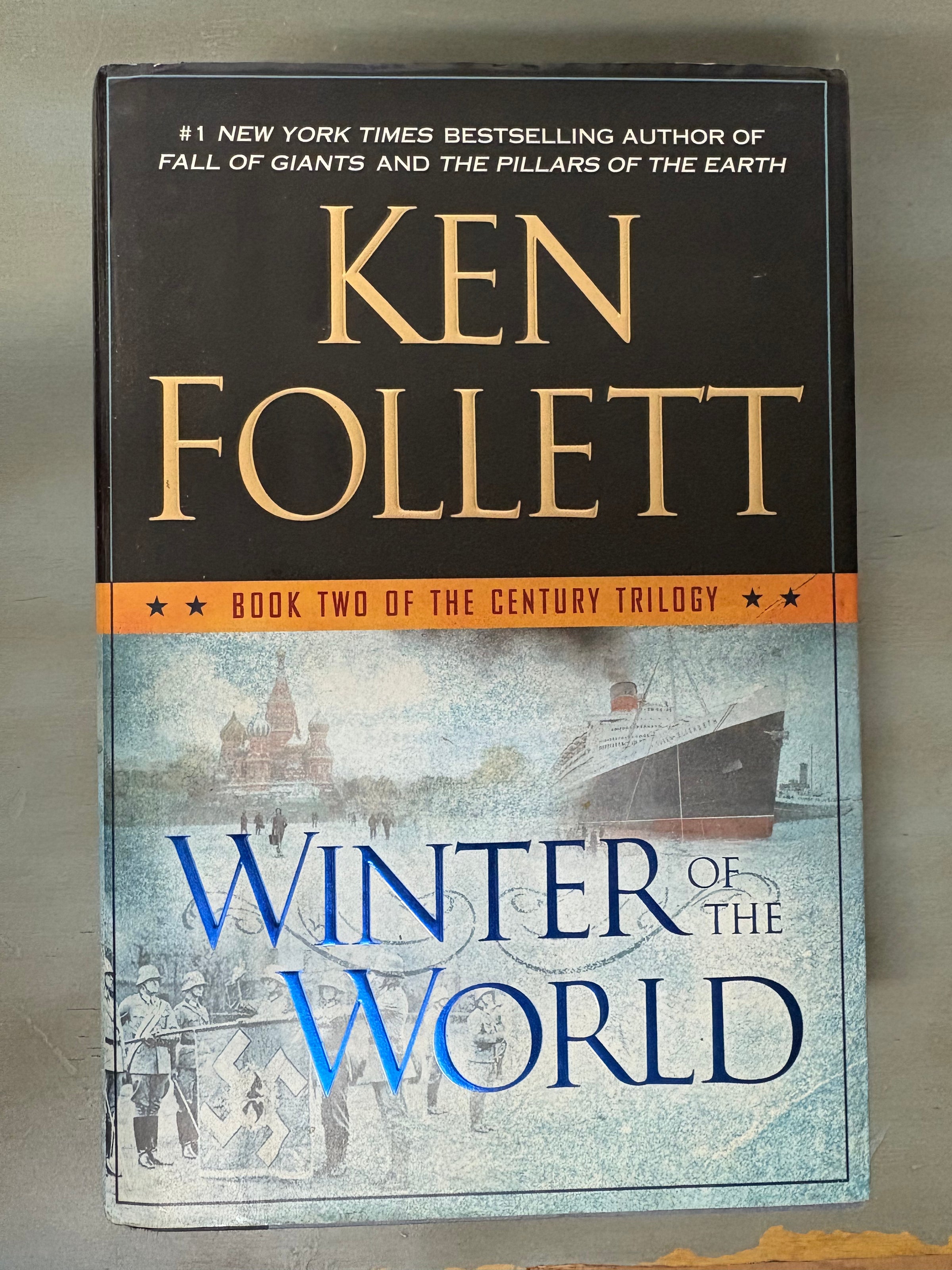 Winter of the World by Ken Follett