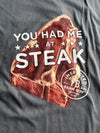 Farmboy "You Had me at Steak" Tee - XL