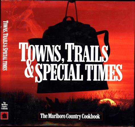 Towns, Trails, & Special Times Cookbook