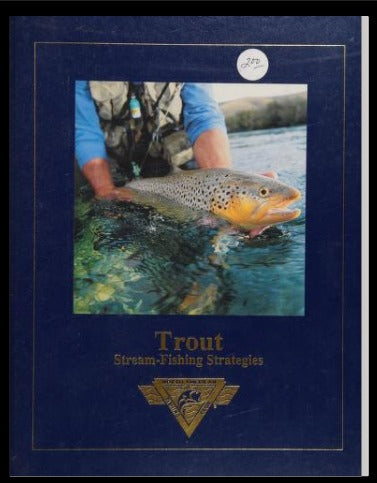 Trout Stream- Fishing Strategies